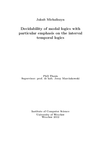 Decidability of Modal Logics with Particular Emphasis on the Interval Temporal Logics [PhD Thesis]
