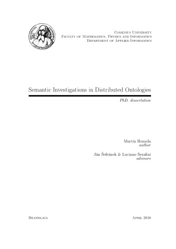 Semantic Investigations in Distributed Ontologies [PhD Thesis]