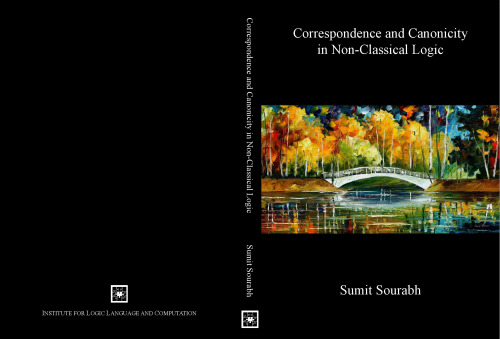 Correspondence and Canonicity in Non-Classical Logic [PhD Thesis]