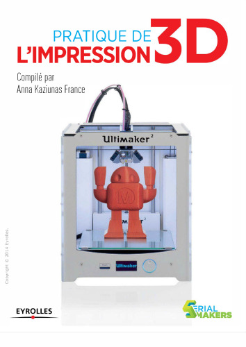 Pratique de l'impression 3D