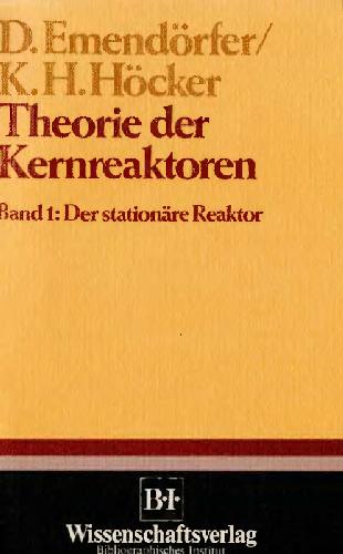 Theorie der Kernreaktoren