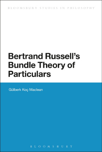 Bertrand Russell's Bundle Theory of Particulars