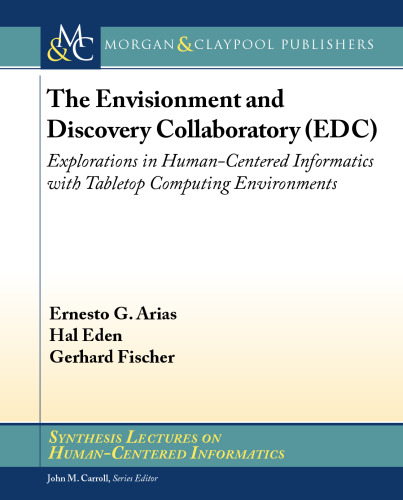 Envisionment and Discovery Collaboratory