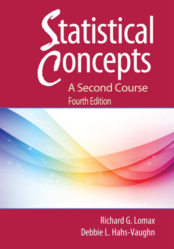 Statistical Concepts: A Second Course