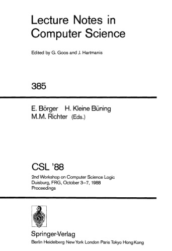 CSL '88: 2nd Workshop on Computer Science Logic Duisburg, FRG, October 3–7, 1988 Proceedings