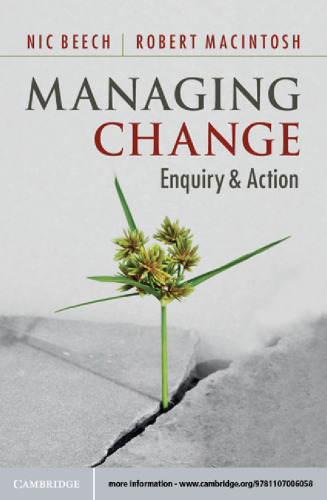 Managing Change: Enquiry and Action