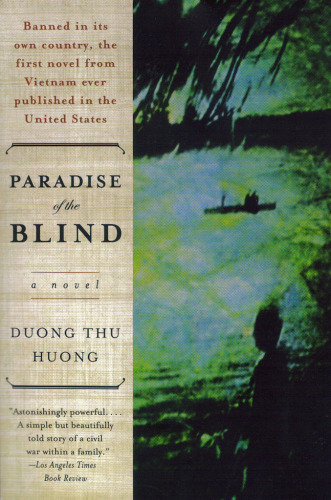 Paradise of the Blind. A novel