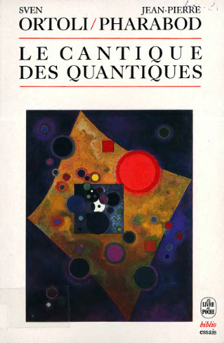 Le Cantique des quantiques : Le monde existe-t-il ?