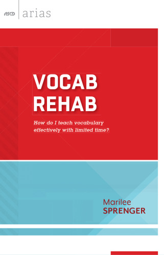 Vocab Rehab: How do I teach vocabulary effectively with limited time?