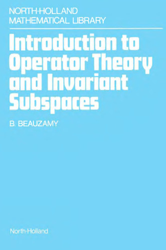 Introduction to operator theory and invariant subspaces