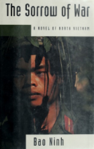 The Sorrow of War: A Novel of North Vietnam