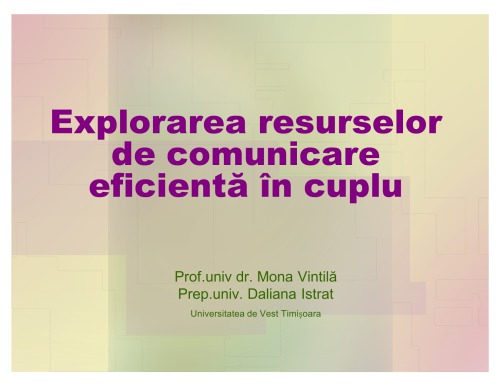 Comunicarea in cuplu_Explorarea resurselor de comunicare eficienta in cuplu