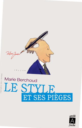 Le style et ses pièges