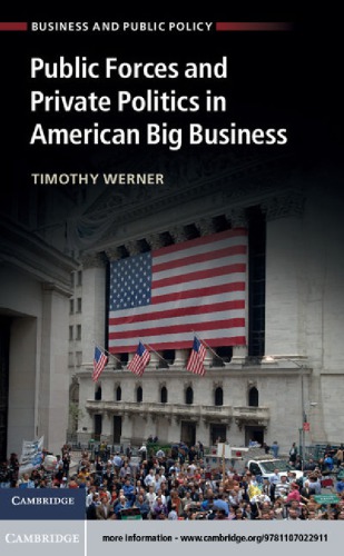 Public Forces and Private Politics in American Big Business