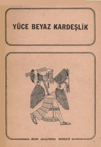 Yüce Beyaz Kardeşlik