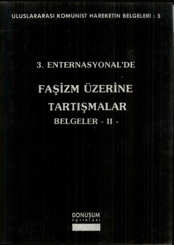 3. Enternasyonal'de Faşizm Üzerine Tartışmalar Belgeler