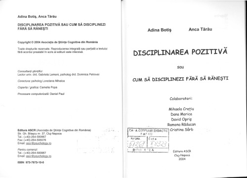 Disciplinarea poztiva sau cum disciplinezi fara sa ranesti