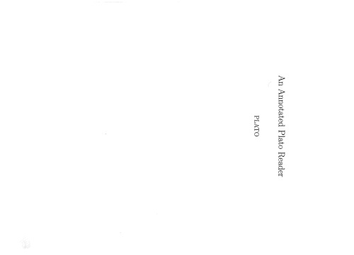 An Annotated Plato Reader Part 1: Clitophon, Meno, Euthyphro, Apology, Crito, Phaedo