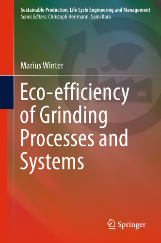 Eco-efficiency of Grinding Processes and Systems