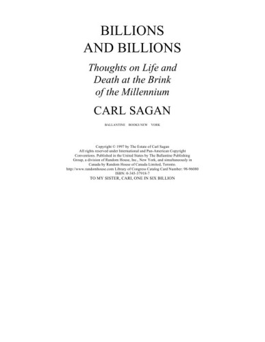 Billions and Billions:  Thoughts on Life and Death at the Brink of the Millennium
