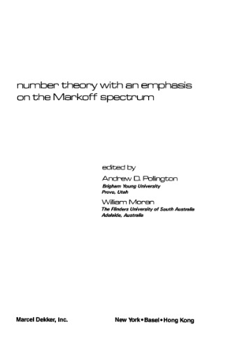 Number theory with an emphasis on the Markoff spectrum