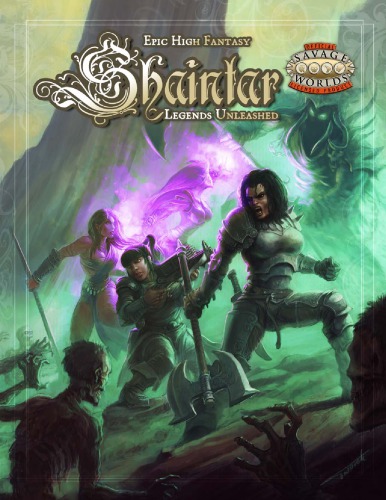 Savage Worlds: Shaintar - Legends Unleashed