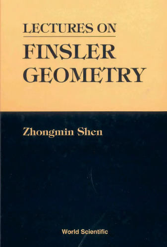 Lectures on Finsler geometry