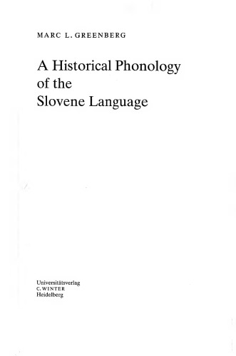 A historical phonology of the Slovene language
