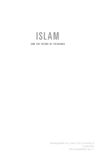 Islam and the Future of Tolerance: A Dialogue