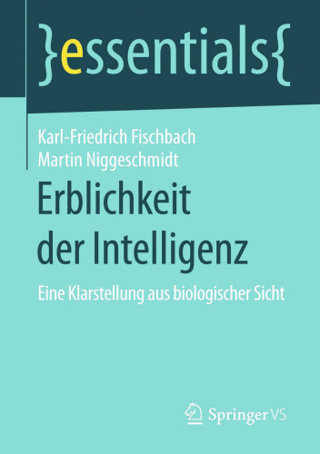 Erblichkeit der Intelligenz: Eine Klarstellung aus biologischer Sicht