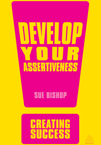 Develop Your Assertiveness