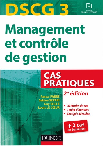 DSCG 3 : management et contrôle de gestion : Cas pratiques