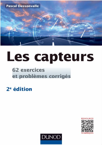 Les capteurs : 62 exercices et problèmes corrigés