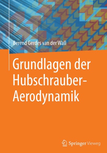 Grundlagen der Hubschrauber-Aerodynamik