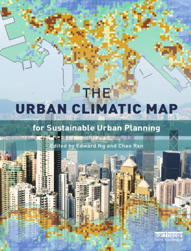 The Urban Climatic Map: A Methodology for Sustainable Urban Planning