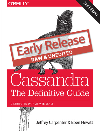 Cassandra: The Definitive Guide