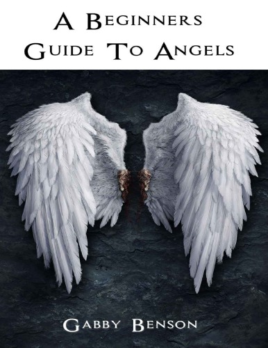 A Beginners Guide to Angels