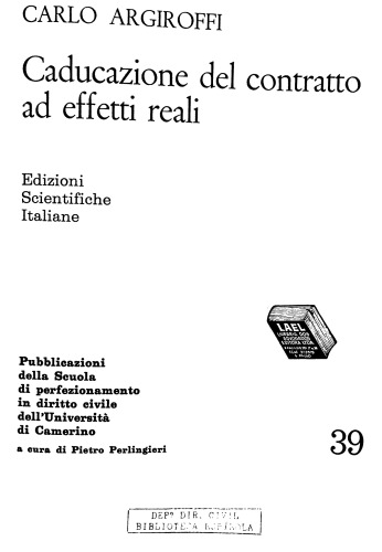 Caducazione del contratto ad effetti reali
