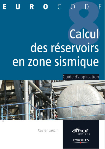 Le calcul des réservoirs en zone sismique : Guide d'application