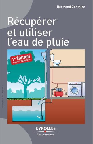 Récupérer et utiliser l'eau de pluie
