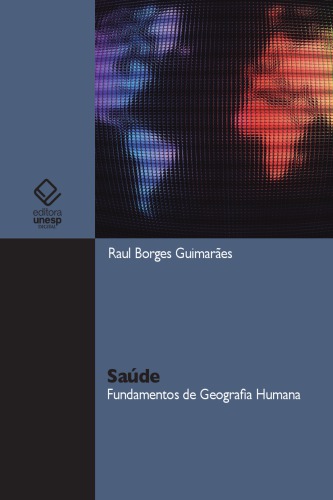 Saúde. Fundamentos de Geografia Humana