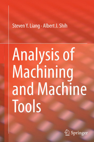 Analysis of Machining and Machine Tools