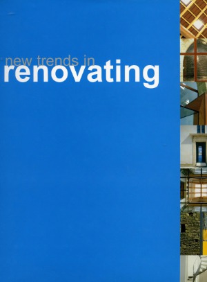 New Trends in Renovating