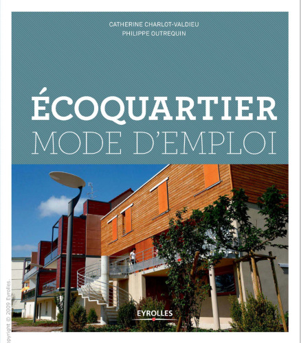 Ecoquartier mode d'emploi