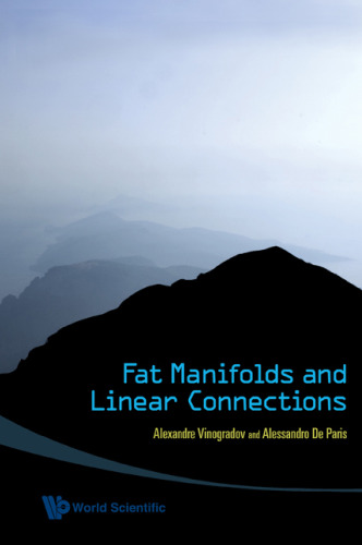 Fat manifolds and linear connections