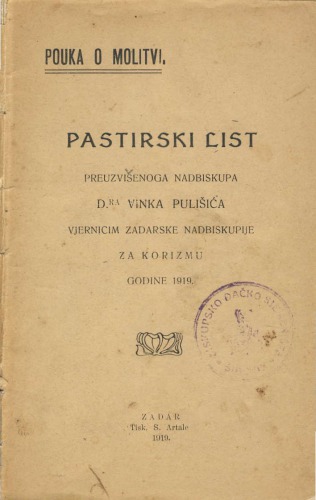 Pouka o molitvi: Pastirski list vjernicim zadarske nadbiskupije za korizmu 1919