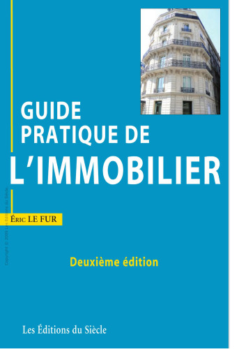 Guide pratique de l'immobilier