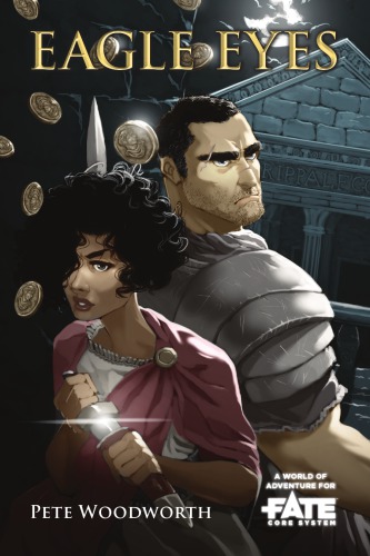 Eagle Eyes • A World of Adventure for Fate Core