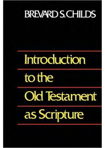 Introduction to the Old Testament as Scripture