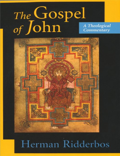 The gospel of John : a theological commentary